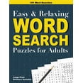 thumbnail image 1 of Easy and Relaxing Word Search Puzzles for Adults, (Paperback), 1 of 1