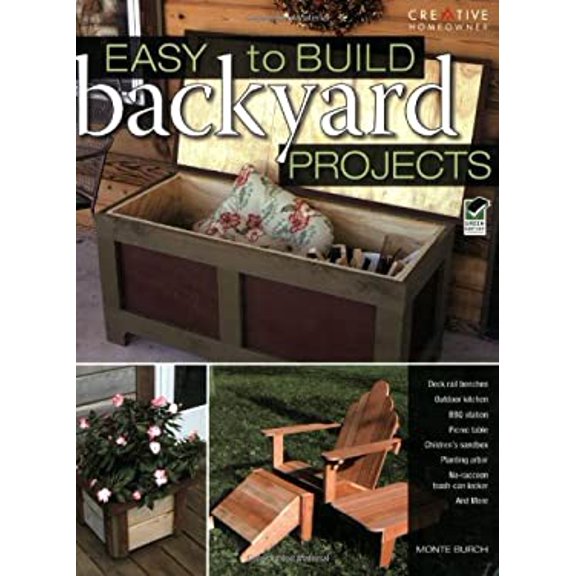 Pre-Owned Easy-to-Build Backyard Projects (Paperback) 1580112072 9781580112079