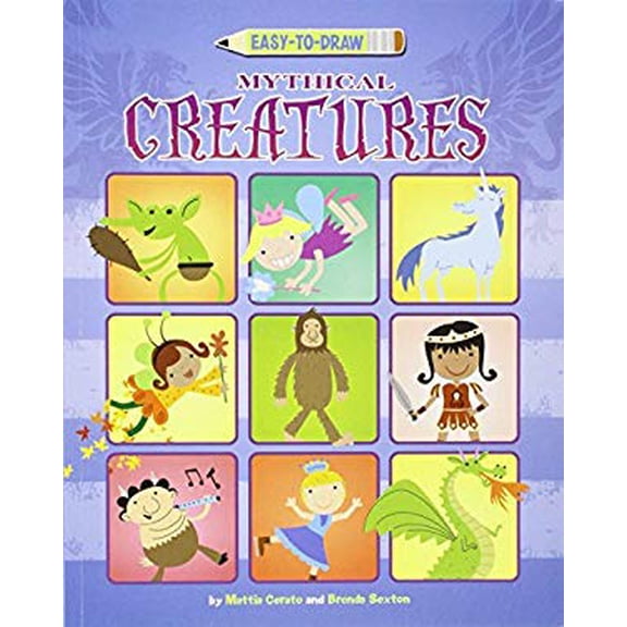 Pre-Owned Easy-To-Draw Mythical Creatures (Paperback) 1404870598 9781404870598