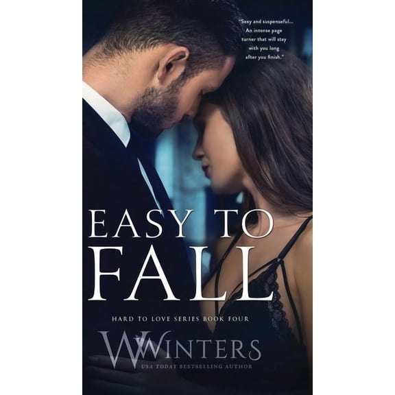 Hard to Love Easy to Fall, Book 4, (Hardcover)
