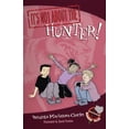 thumbnail image 1 of Easy-to-Read Wonder Tales: It's Not about the Hunter! : Easy-to-Read Wonder Tales (Series #1) (Paperback), 1 of 1