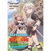 Easygoing Territory Defense by the Optim Easygoing Territory Defense by the Optimistic Lord Production Magic Turns a Nameless Village Into the Strongest Fortifi, Paperback
