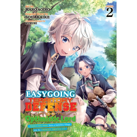 Easygoing Territory Defense by the Optim Easygoing Territory Defense by the Optimistic Lord: Production Magic Turns a Nameless Village Into the Strongest Fortifi, (Paperback)