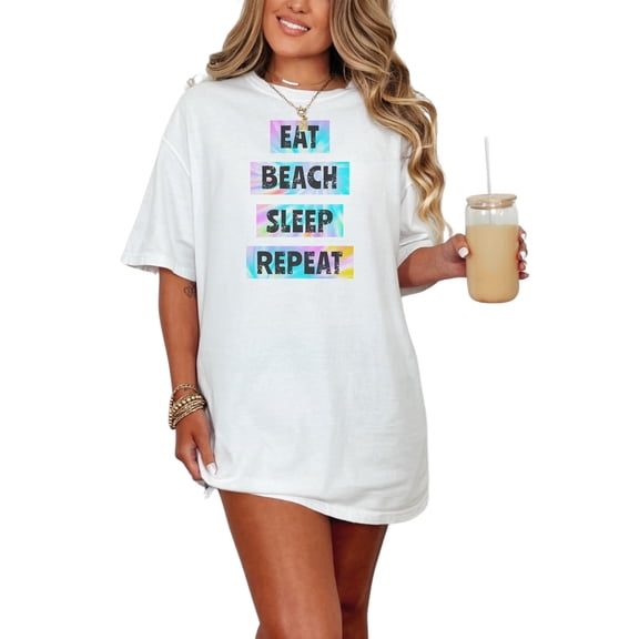Eat, Beach, Sleep, Repeat, Summe Tie Dye Art, White Comfort Colors T-Shirt, XL