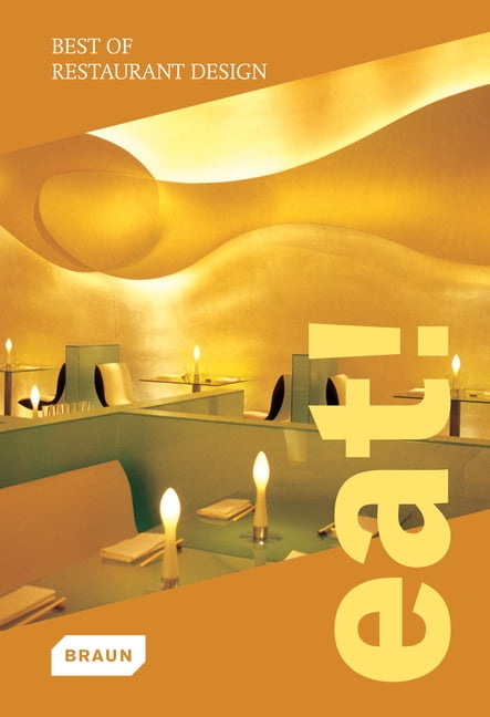 【超特価】 Eat! Best Walmart.com - Publishing Braun - Design Restaurant of その他