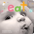 thumbnail image 1 of Eat (Board Book), 1 of 1
