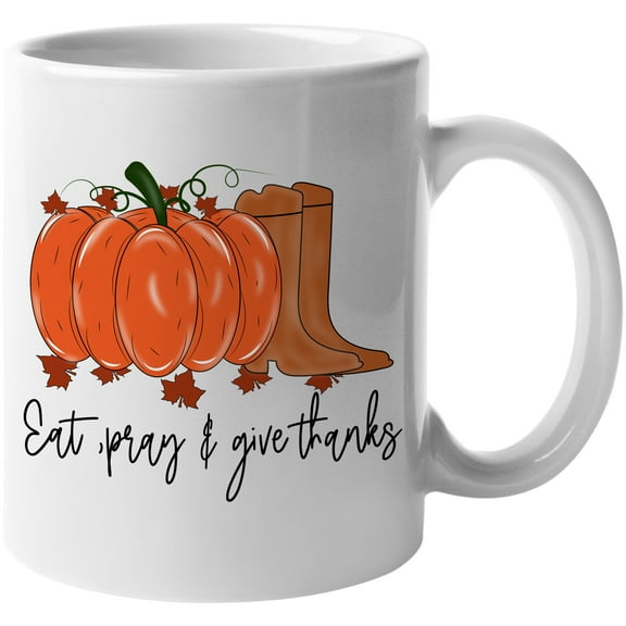 Eat Drink And Give Thanks Fantastic Fall Thanksgiving Season Gift Idea White Ceramic 15oz Coffee Mug