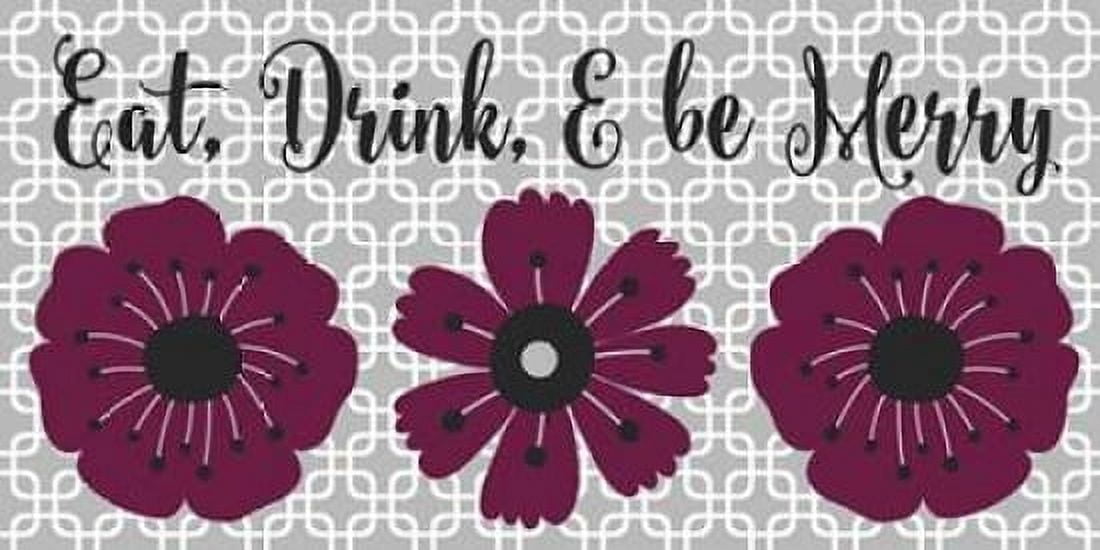 Eat Drink Be Merry Canvas Art - Tamara Robinson (24X48)