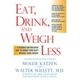 thumbnail image 1 of Eat, Drink, & Weigh Less: A Flexible and Delicious Way to Shrink Your Waist Without Going Hungry, (Paperback), 1 of 1
