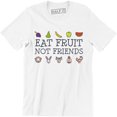 thumbnail image 1 of Eat Fruit Not Friends Animal Lover Funny Vegan Vegetarian Women's T-Shirt, 1 of 4