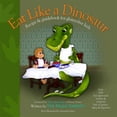 thumbnail image 1 of Eat Like a Dinosaur: Recipe & Guidebook for Gluten-Free Kids (Paperback) by Paleo Parents, Elana Amsterdam, 1 of 1