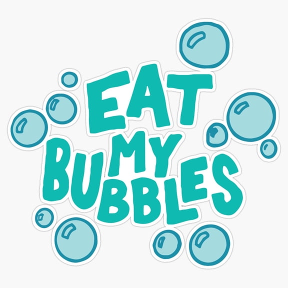 Eat My Bubbles Swimming Competitive Pool Race Slogan Sticker