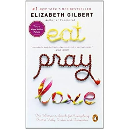 Pre-Owned Eat, Pray, Love - One Woman's Search For Everything Across Italy, India And Indonesia (Unknown) 0143113992 9780143113997