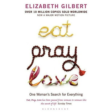 Pre-Owned Eat Pray Love: One Woman's Search for Everything Paperback