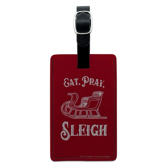 Eat Pray Sleigh Christmas Winter Funny Humor Rectangle Leather Luggage Card Suitcase Carry-On ID Tag