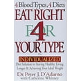 thumbnail image 1 of Pre-Owned Eat Right 4 Your Type: The Individualized Diet Solution to Staying Healthy, Living Longer & Achieving Your Ideal Weight (Hardcover) 039914255X 9780399142550, 1 of 1