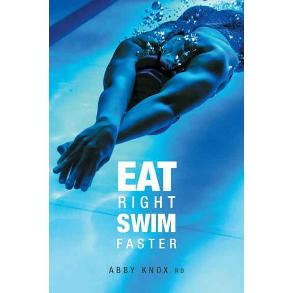 Eat Right, Swim Faster