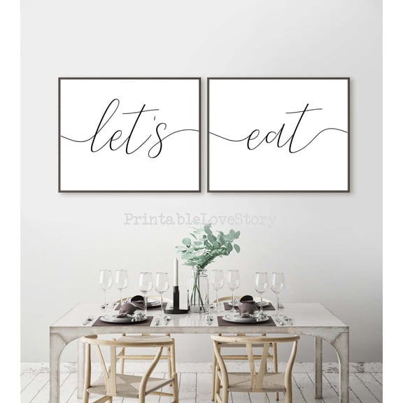 Let's Eat Sign, Dining Room Wall Art, Let's Eat Printable, Prints for Dining Room, Let's Eat Wall Art, Dining Room Prints, Kitchen Signs Poster Printed Poster, Poster Only