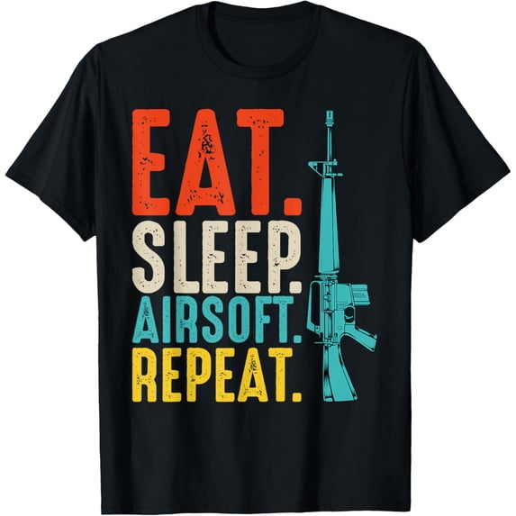 Eat Sleep Airsoft Repeat Team Sport Funny Motivational Quote T-Shirt