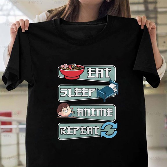 Eat Sleep Anime Repeat Funny Sarcastic Humor Quote - Soft Touch H28000 T-Shirt, for Men and Women, Up to Size 5XL