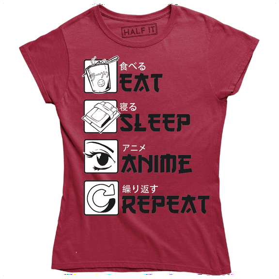 Eat Sleep Anime Repeat Funny Watching Cartoon Everyday Womens T-Shirt