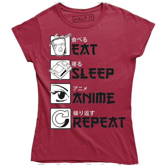 Eat Sleep Anime Repeat Funny Watching Cartoon Everyday Womens T-Shirt