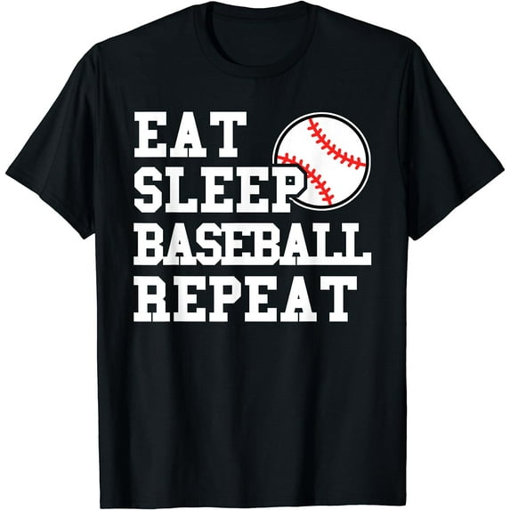 Eat Sleep Baseball Repeat - Baseball Lover Themed T-Shirt