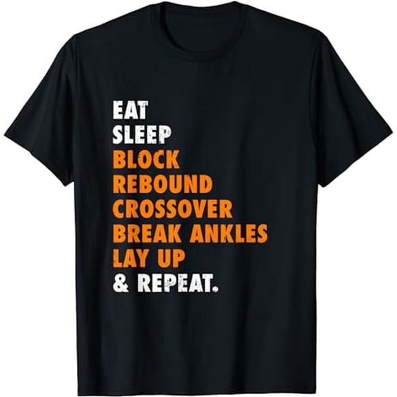 Eat Sleep Basketball Repeat Funny Gift for Basketball player T-Shirt