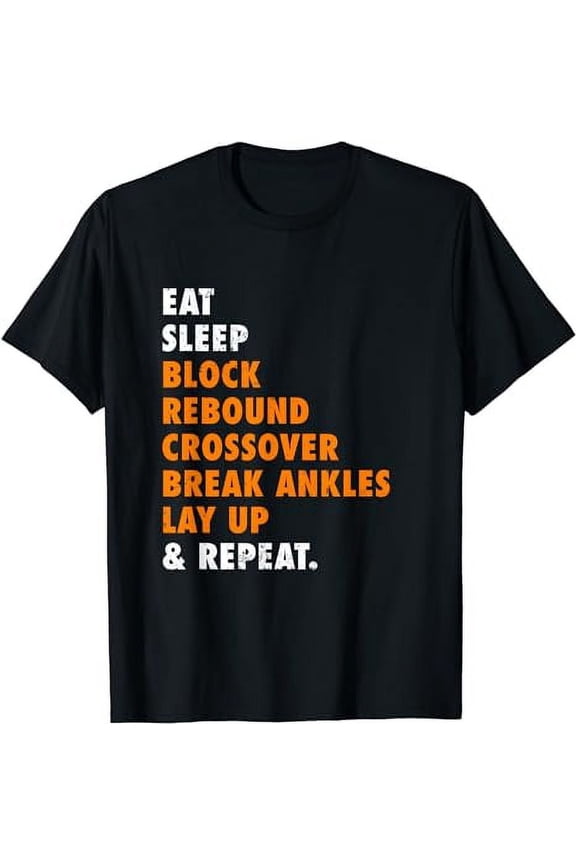 Eat Sleep Basketball Repeat Funny Gift for Basketball player T-Shirt
