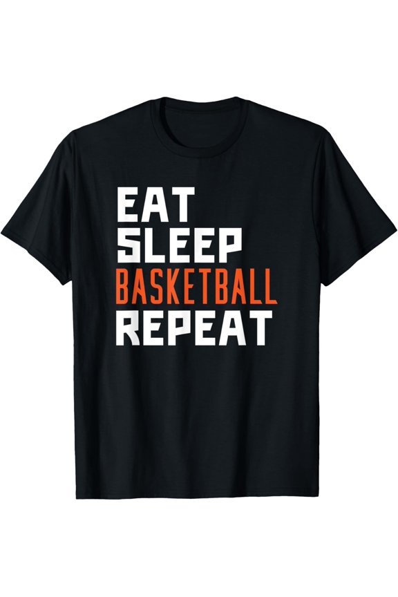 Eat Sleep Basketball Repeat Sports Lover T-Shirt