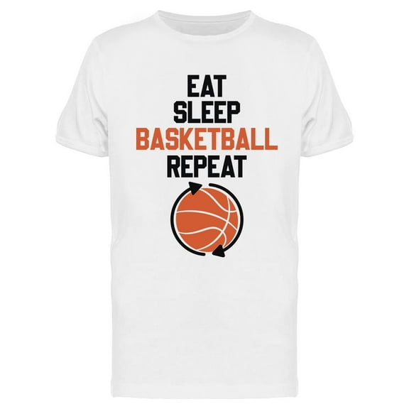 Eat Sleep Basketball Repeat T-Shirt Men -Image by Shutterstock, Male XX-Large