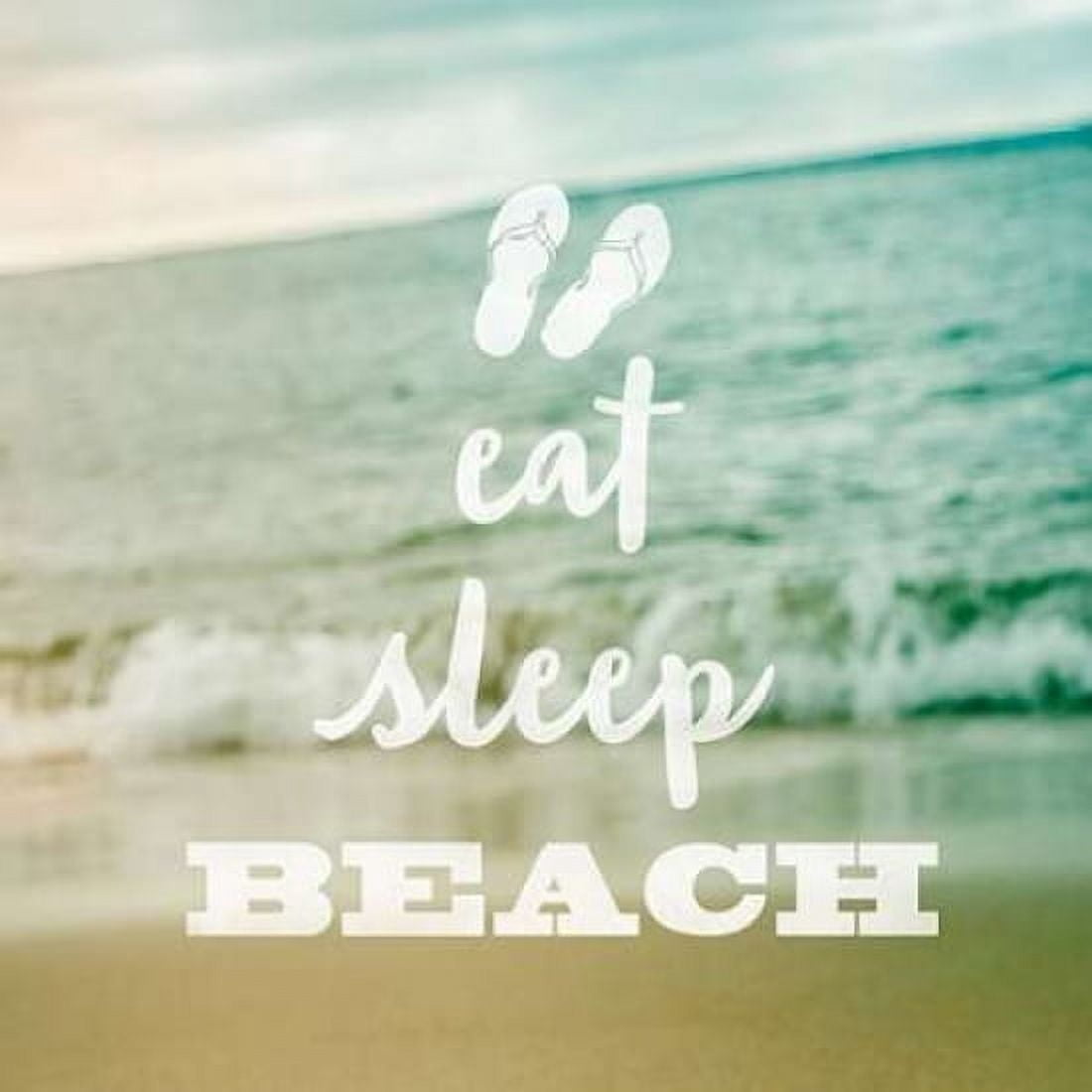 Eat Sleep Beach Canvas Art - Sue Schlabach (24 x 24)