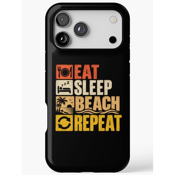 Eat Sleep Beach Repeat Orange, Cream and Yellow Graphic Tough Phone ...