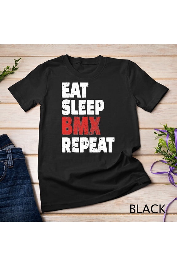Eat Sleep Bmx Repeat Bike Racing Shirt T-Shirt