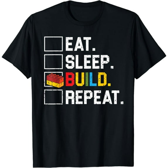 Eat Sleep Build Repeat Master Builder Bricks Blocks T-Shirt