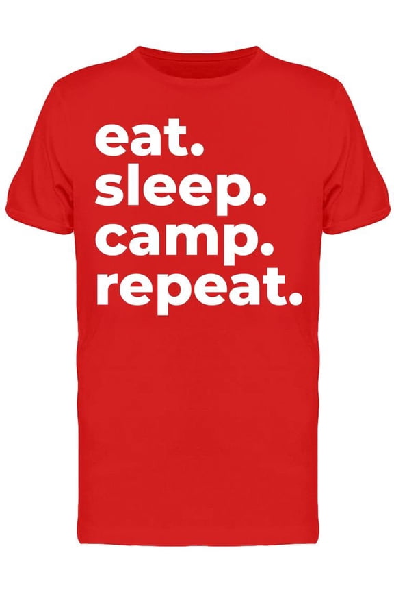 Eat, Sleep, Camp And Repeat Men's T-shirt