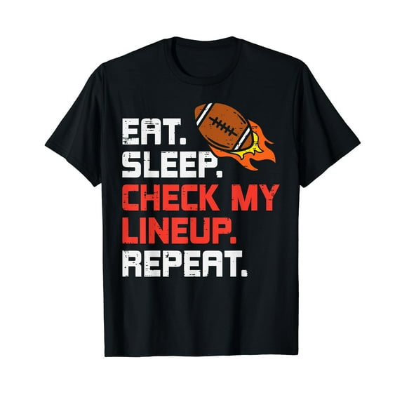 Eat Sleep Check My Lineup Repeat Funny Fantasy Football FFL T-Shirt