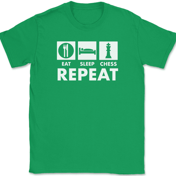 Eat Sleep Chess Repeat T-Shirt Funny Hobby Humor Board Game Tee - Green, 2XL