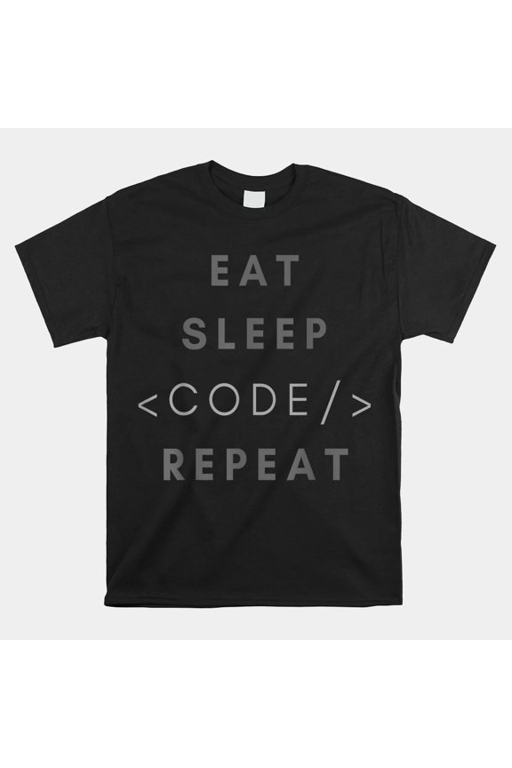 Eat Sleep Code Repeat Funny Programmer Gift Software Developer Unisex T-Shirt, Size S-5XL