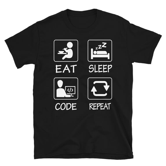 Eat Sleep Code Repeat Programmer Coding Graphic Shirt - Walmart.com