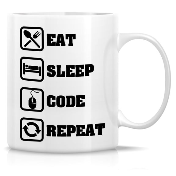 Eat Sleep Code Repeat Programmer Software Engineer 11 Oz Ceramic Coffee Mugs - Funny, Sarcasm, Sarcastic, Inspirational birthday gifts - White Mug with Black Handle and Inner