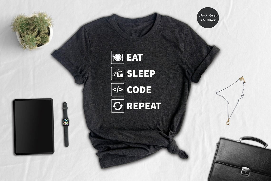 Eat Sleep Code Repeat Shirt: Programmer Coder Gift SWEATSHIRT All Size ...