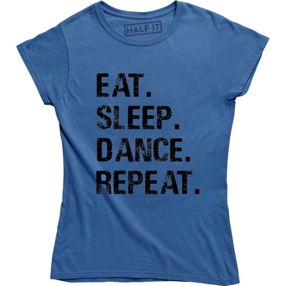 Eat Sleep Dance Repeat - Funny Dance battle flossing Women's T-Shirt