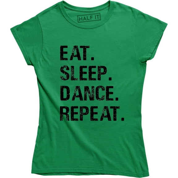 Eat Sleep Dance Repeat - Funny Dance battle flossing Women's T-Shirt