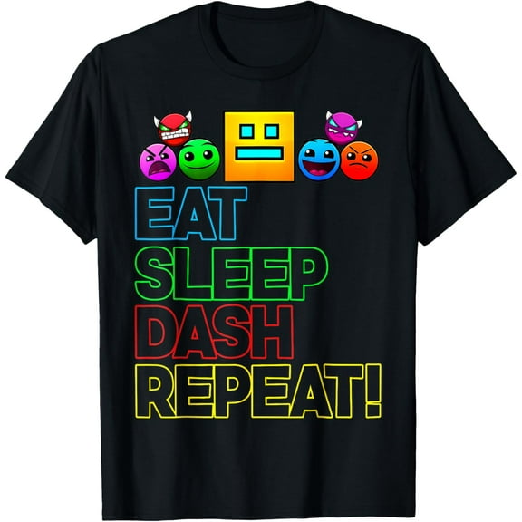 Eat Sleep Dash Repeat Video Game Geometry Video Gamer Lover T-Shirt