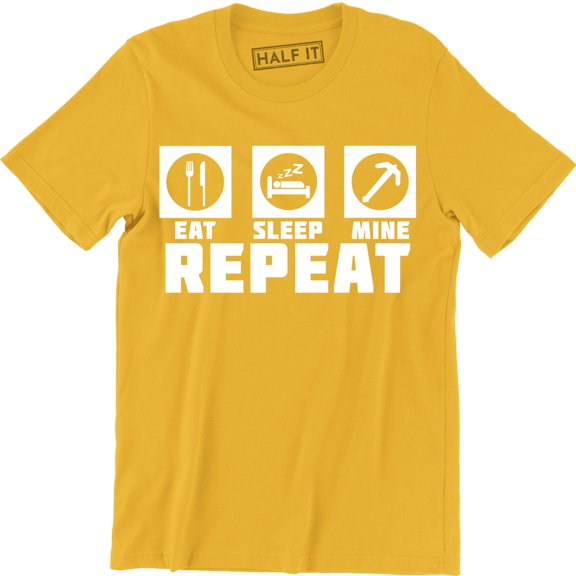Eat Sleep Dig Repeat Miner Mini Art Men's Game Geek Tee Shirt