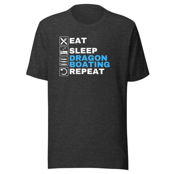 Eat Sleep Dragonboat Dragon Shirt, Unisex, Boat Festival Shirt, Dragon Boat Racing Shirt, Dragon Boat Crew, Dragonboating, Dragon Boat Fan (Dark Grey Heather, L)