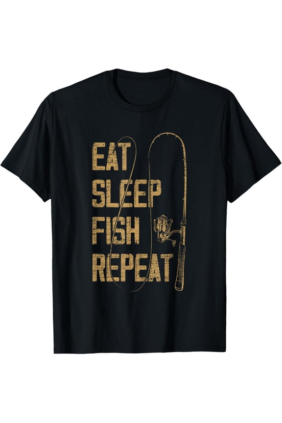 Eat Sleep Fish Repeat Fishing Lover Gift Idea Hunting Fish T-Shirt