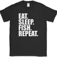 thumbnail image 1 of Eat Sleep Fish Repeat T-Shirt Funny Fishing Caster Bait Pole Hobby Gift Tee - Black, 4XL, 1 of 1