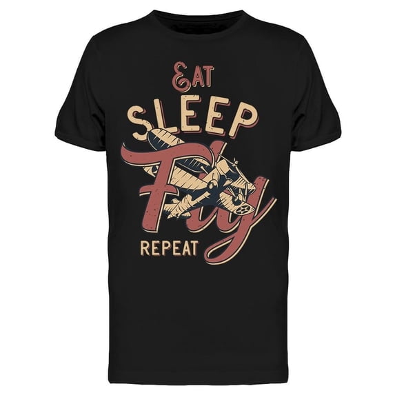 Eat Sleep Fly Repeat Tee Men's -Image by Shutterstock